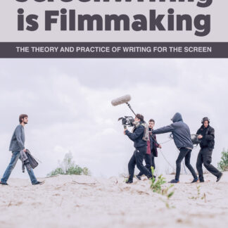 Screenwriting is Filmmaking  (Paperback)