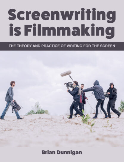 Screenwriting is Filmmaking  (Paperback)