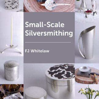 Small-scale Silversmithing  (Paperback)