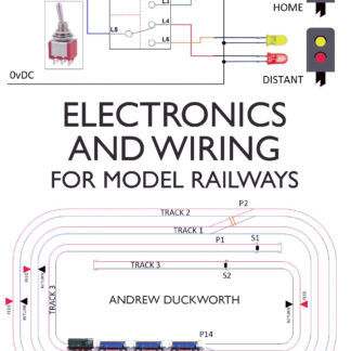 Electronics and Wiring for Model Railways  (Paperback)