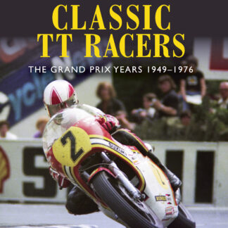 Classic TT Racers  (Hardback)