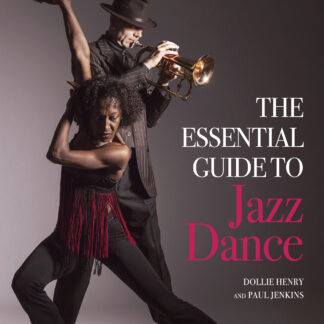 The Essential Guide to Jazz Dance (Paperback)