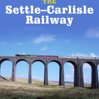 The Settle-Carlisle Railway (Paperback)