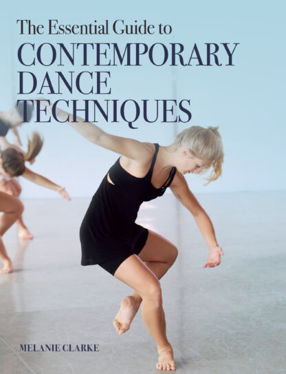 The Essential Guide to Contemporary Dance (Paperback)