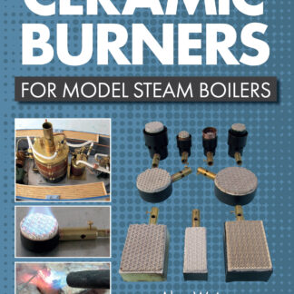 Ceramic Burners for Model Steam Boilers  (Paperback)
