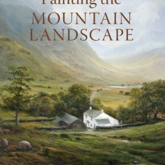 Painting the Mountain Landscape (Paperback)