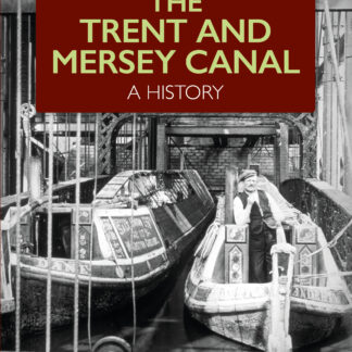 The Trent and Mersey Canal (Paperback)