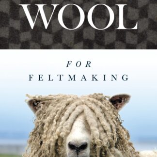 British Wool for Feltmaking  (Ebook)