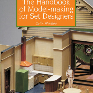 The Handbook of Model-making for Set Designers (Paperback)