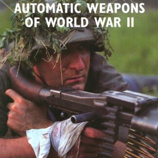 German Automatic Weapons of World War II (Paperback)