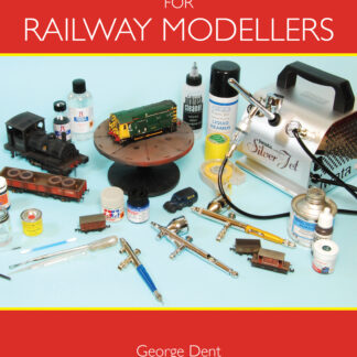 Airbrushing for Railway Modellers  (Paperback)