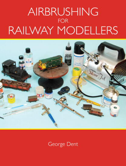 Airbrushing for Railway Modellers  (Paperback)