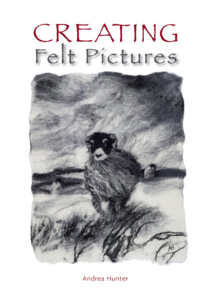 Creating Felt Pictures  (Paperback)