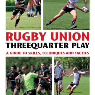 Rugby Union Threequarter Play  (Paperback)