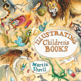 Illustrating Children's Books  (Paperback)