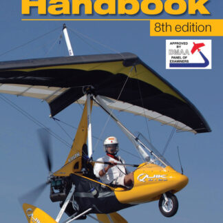 Microlight Pilot's Handbook - 8th Edition  (Paperback)