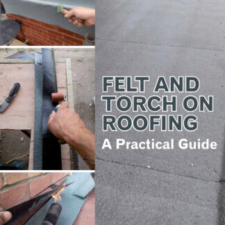 Felt and Torch on Roofing  (Paperback)