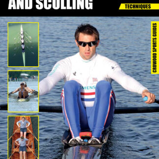 Rowing and Sculling  (Paperback)