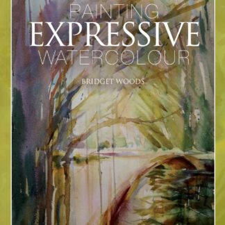 Painting Expressive Watercolour (Paperback)