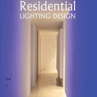Residential Lighting Design  (Hardback)