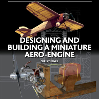 Designing and Building a Miniature Aero-Engine  (Hardback)