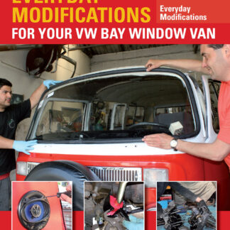 Everyday Modifications for Your VW Bay Window Van (Paperback)
