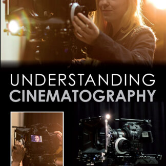 Understanding Cinematography  (Paperback)