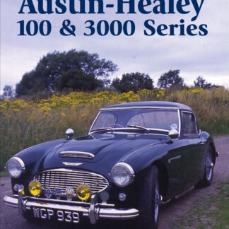 Austin Healey 100 & 3000 Series  (Paperback)