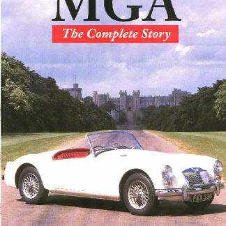 MGA - The Complete Story  (Paperback)