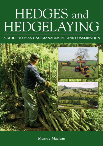 Hedges and Hedgelaying  (Hardback)