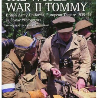 The World War II Tommy (Paperback)