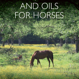 Plants, Potions and Oils for Horses (Paperback)