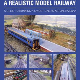 Building and Operating a Realistic Model Railway  (Ebook)