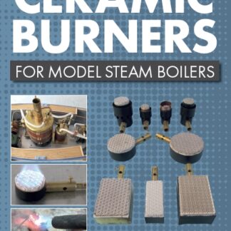 Ceramic Burners for Model Steam Boilers  (Ebook)