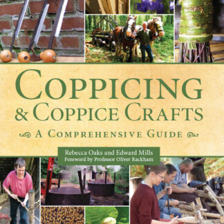 Coppicing and Coppice Crafts  (Ebook)