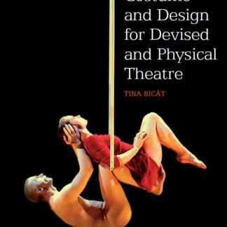 Costume and Design for Devised and Physical Theatre  (Ebook)