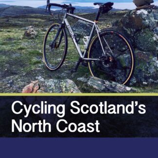 Cycling Scotland's North Coast  (Ebook)