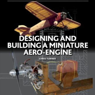 Designing and Building a Miniature Aero-Engine  (Ebook)
