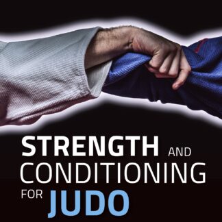 Strength and Conditioning for Judo  (Ebook)