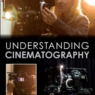 Understanding Cinematography  (Ebook)