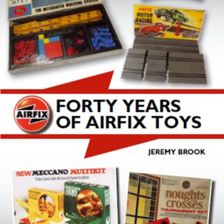 Forty Years of Airfix Toys  (Ebook)