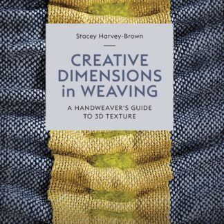 Creative Dimensions in Weaving  (Hardback)