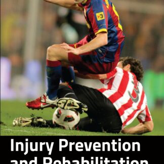 Injury Prevention and Rehabilitation in Sport  (Ebook)