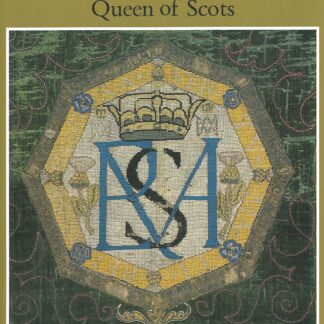 The Needlework of Mary Queen of Scots (Ebook)