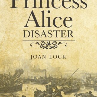 Princess Alice Disaster  (Ebook)