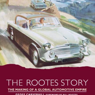 The Rootes Story (Ebook)