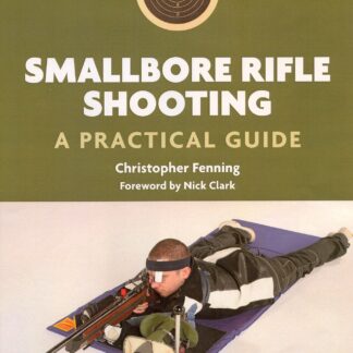 Smallbore Rifle Shooting  (Ebook)