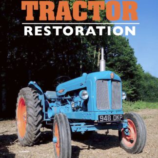 Vintage and Classic Tractor Restoration (Ebook)