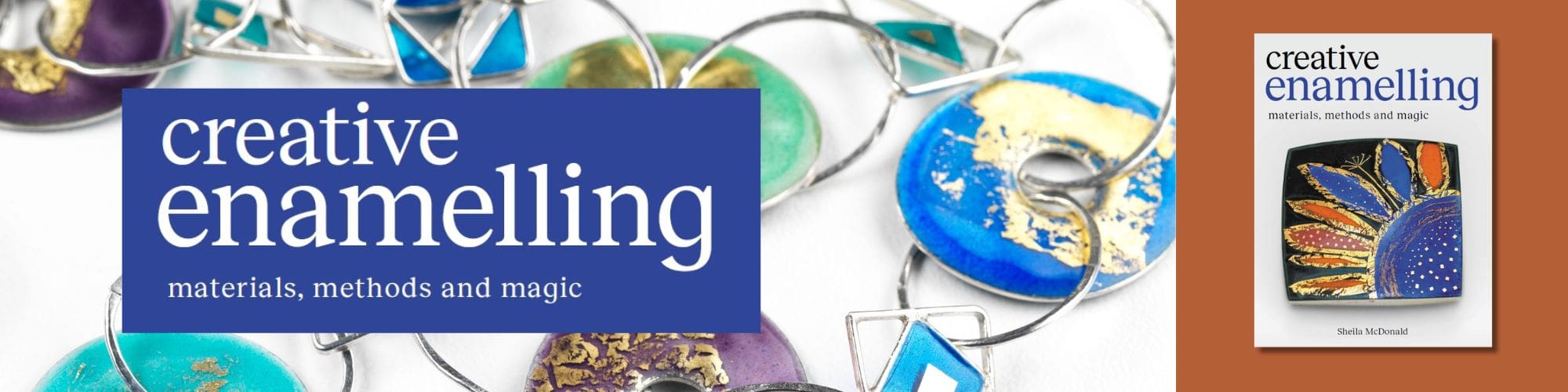 Creative Enamelling by Sheila McDonald
