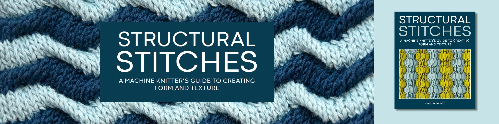 Structural Stitches by Victoria Salmon